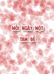 moi ngay mot tam de